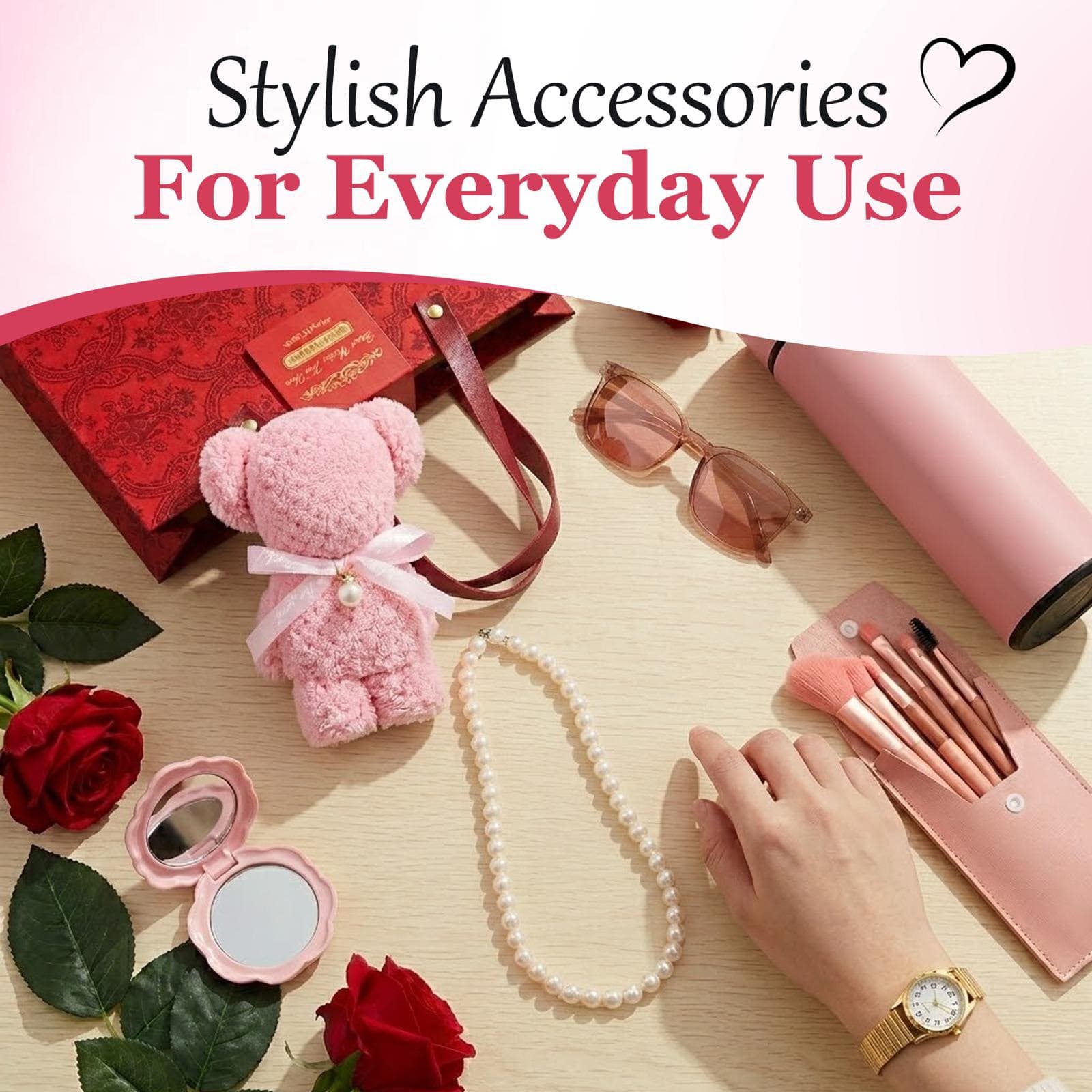 Stylish NEIU accessories including teddy, sunglasses, mirror, pearls, brush kit, watch, and bottle